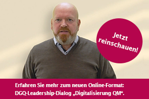 DGQ-Leadership-Dialog „Digitalisierung QM“ 
